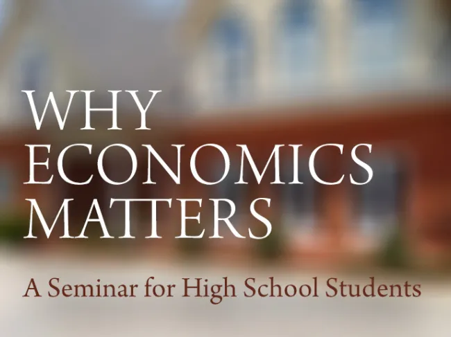 Why Economics Matters Seminar